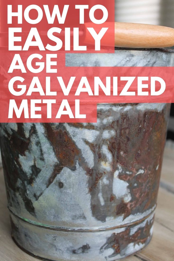 How to Age Galvanized Metal Chemical Free! West Magnolia Charm