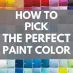 How to pick the perfect paint color - (1)