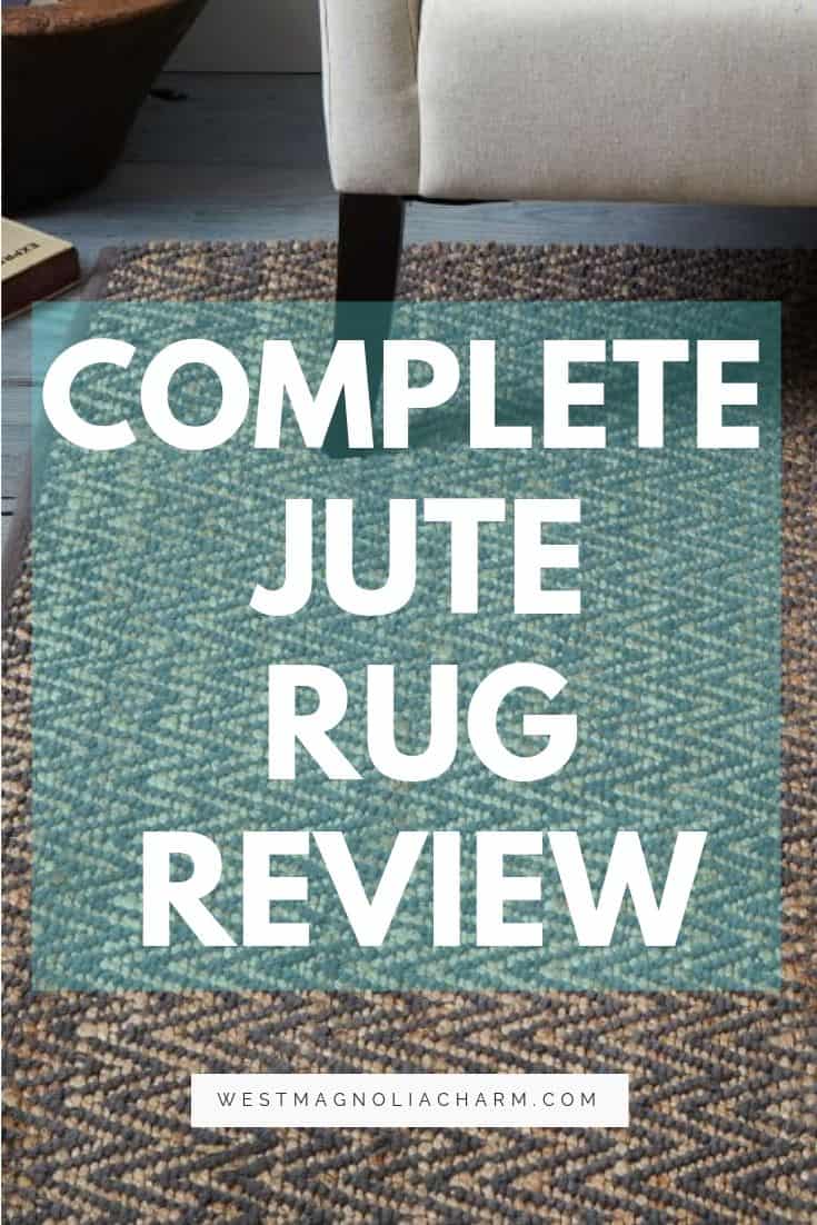 Jute Rug Review 10 Best Jute Rugs West Magnolia Charm