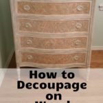 how to decoupage wood furniture