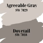 Agreeable Gray and Dovetail