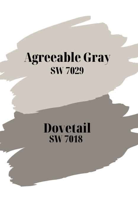 Sherwin Williams Agreeable Gray and Dovetail