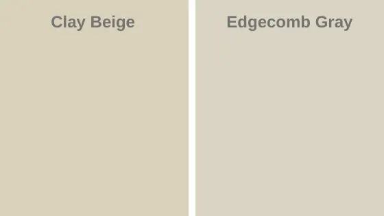 clay beige vs edgecomb gray