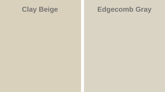 clay beige vs edgecomb gray