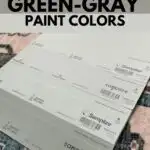 Green Gray paint colors - pinterest grphic
