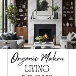 Organic modern living rooms pinterest graphic