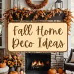 Fall Decorating Idees Pinterest graphic