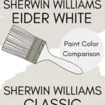 Eider White vs Classic Gray paint color comparison pinterest graphic