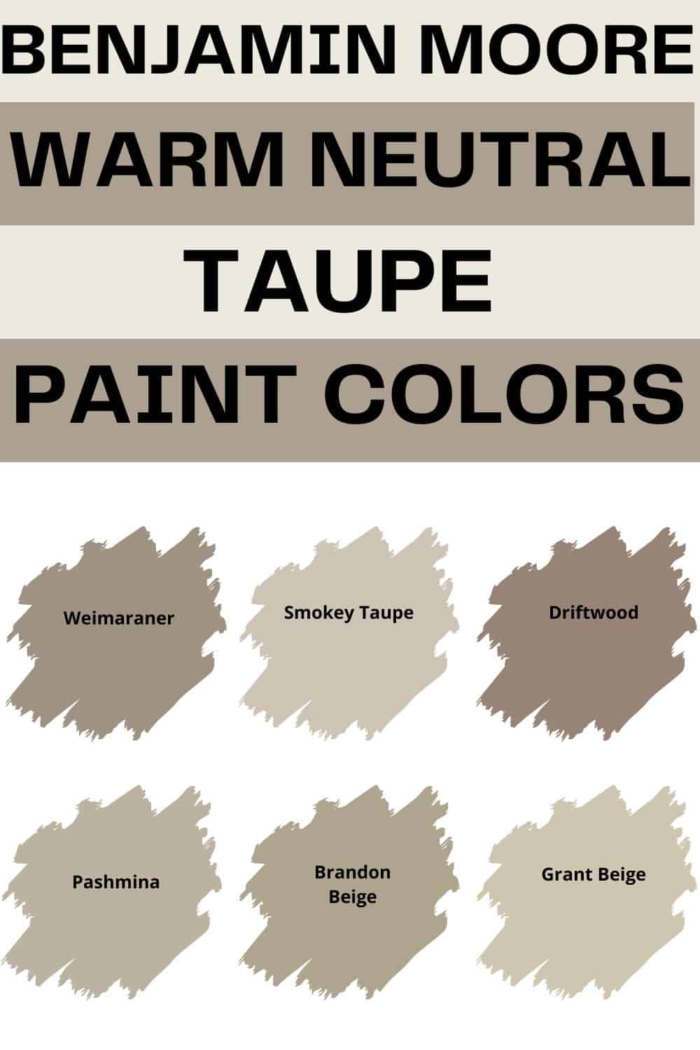 The Best Taupe Paint Colors from Benjamin Moore - West Magnolia Charm