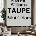 Sherwin Williams Taupe paint colors - Pinterest graphic