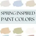 Spring Inspired Paint Colors