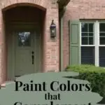 Paint Colors that Complement Red Brick