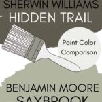 SW Hidden Trail vs BM Saybrook Sage paint color comparison pinterest graphic