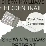 SW Hidden Trail vs SW Retreat paint color comparison pinterest graphic (