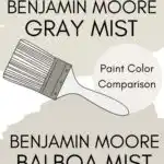 BM Gray Mist vs BM Balboa Mist paint color comparison pinterest graphic