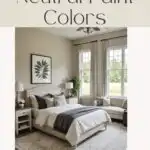 12 Gorgeous Neutral Paint Colors - Pinterest Graphic