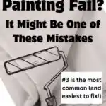 Painting Fail It Might Be One of These Mistakes - pinterest graphic