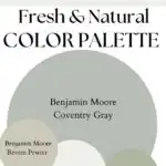 BM Coventry Gray Fresh & Natural paint Color Palette - Pinterest graphic