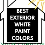 Best Exterior White Paint Colors- pinterest graphic