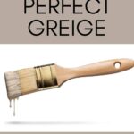 SW Perfect Greige taupe paint color - pinterest graphic