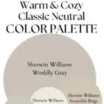 Warm & Cozy Classic Neutral Palette Worldly Gray paint Color Palette - Pinterest graphic