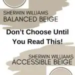 Balanced Beige and Accessible Beige Don&rsquo;t Choose Until You Read This Pinterest graphic
