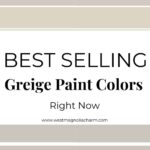 Best Selling Greige Paint Colors Right Now -Pinterest Graphic