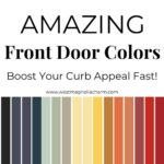 Front Door Paint Colors to Boost Your Curb Appeal Fast! -Pinterest Graphic
