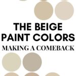 The Beige Paint Colors Making a Comeback