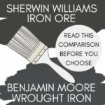 Wrought Iron vs Iron Ore Which Dark Paint Color Is Better A Real-Life Paint Comparison graphic