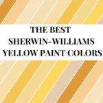 The Best Sherwin-Williams Yellow Paint Colors for a Warm & Cheerful Home - Pinterest Graphic