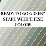 14 Amazing Green Paint Colors for a Beautiful, Nature-Inspired Homes - Pinterest Graphic (